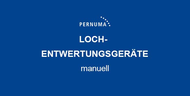 PERNUMA Lochentwertungsgeräte - manuell Schaltfläche: PERNUMA Lochentwertungsgeräte - manuell