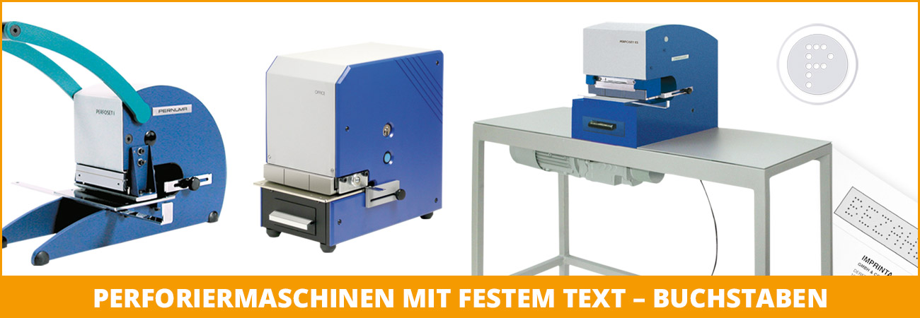 Banner Perfoermaschiene mit festem Text Pernuma Perfoeremaschienen